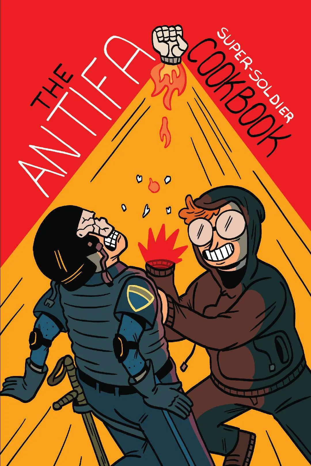 The Antifa Super Soldier Cookbook